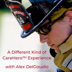 A Cup of Comfort&trade; with Trish Laub: CareHero&trade; topics that nobody wants to talk about: A Different Kind of CareHero&trade; Experience with Alex DelGaudio
