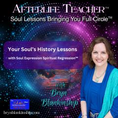 Bryn Blankinship, After Life Teacher, Dr Pat Presents, Transformation Talk Radio, transformation