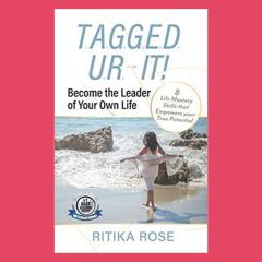 Ritika Rose, Tagged UR IT, Awaken Your Truth, The Dr Pat Show, Dr Pat Show, Dr Pat, Pat Baccili, Transformation Talk Radio, transformation