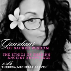 Awakening the Gift&trade; with Psychic Medium Montana Greene: Igniting a stream of consciousness within you!&trade;: Guardians of Sacred Wisdom: The Ethics of Sharing Ancient Knowledge.
