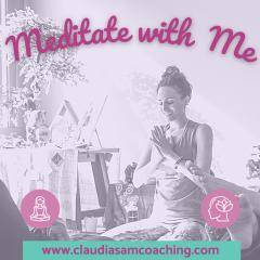 Be Happy Now Show with Claudia-Sam: Flex Your Soul Connection Muscle and be Your Inner Guide to Fulfillment: 2 meditations to get out of overwhelm and focus