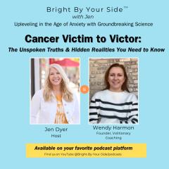 Bright By Your Side_Cancer Victim to Victor: The Unspoken Truths & Hidden Realities You Need to Know