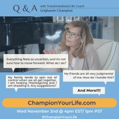 Champion Your Life with Leighanne Champion: Healthy Ways to Navigate Your Relationships!