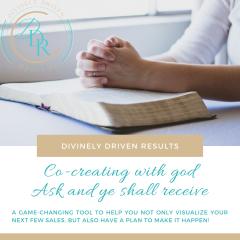 Divinely Driven Results with Elise Smith: Divine Business Strategies for Real Results: Ask and Ye Shall Receive Sales