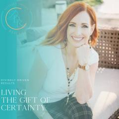 Divinely Driven Results with Elise Smith: Divine Business Strategies for Real Results: Living the Gift of Certainty