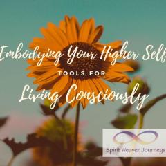 Embodying Your Higher Self - Tools for Conscious Living with Michele Cempaka: Letting Go is Hard to Do