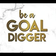 Get Rooted Radio with Erica Gifford Mills: Living it Up ~ Loving it Up ~ Letting it Go!: Be A Goal Digger!