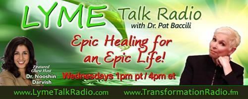 Lyme Talk Radio with Dr. Pat Baccili : Encore: The Ozone Therapy Miracle with Dr. Roni DeLuz