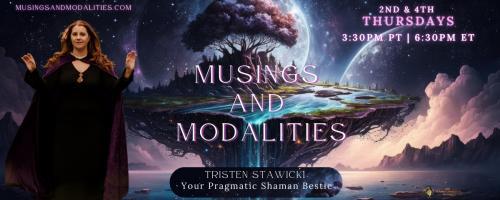 Musings & Modalities with Tristen Stawicki: Your Pragmatic Shaman Bestie: Human Design: Breaking down the 5 energy types 