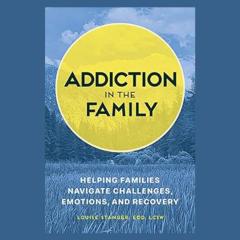 Recovery Recharged with Ellen Stewart: Pushy Broad From The Bronx&reg;: Addiction in the Family with Best Selling Author Dr Louise Stanger.