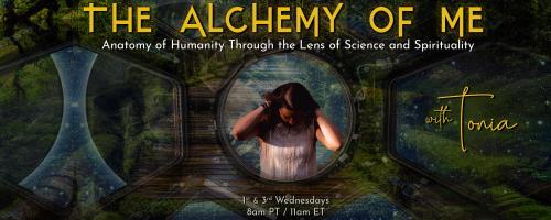 The Alchemy of ME&trade; with Tonia: Anatomy of Humanity Through the Lens of Science and Spirituality: You are UNCOMMON with Mark Divine PhD