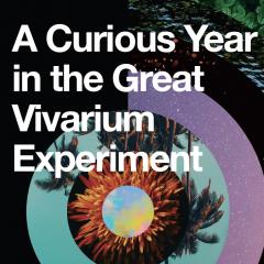 The Christine Upchurch Show: The Vibration of Change&trade;: A Curious Year in the Great Vivarium Experiment: A hero's journey with guest Tim Shields
