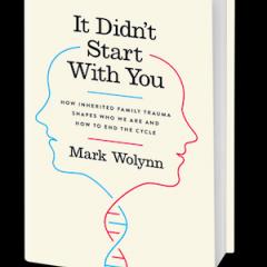 The Christine Upchurch Show: The Vibration of Change&trade;: It Didn't Start With You: How Inherited Family Trauma Shapes Who We Are and How to End the Cycle with guest Mark Wolynn