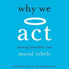 the christine upchurch show with guest catherine sanderson phd author of why we act