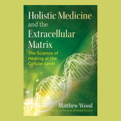The Dr. Pat Show: Talk Radio to Thrive By!: Holistic Medicine and the Extracellular Matrix: The Science of Healing at the Cellular Level with Matthew Wood