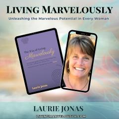 The Dr. Pat Show: Talk Radio to Thrive By!: Living Marvelously with Laurie Jonas