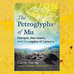 The Dr. Pat Show: Talk Radio to Thrive By!: The Petroglyphs of Mu: Pohnpei, Nan Madol, and the Legacy of Lemuria with Guest Carole Nervig