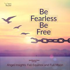 Jenn Royster show: Angel Insights Fall Equinox and Full Moon