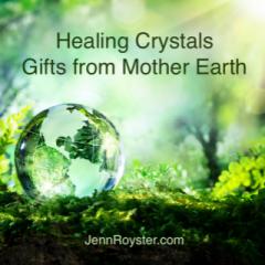 The Jenn Royster Show: Powerful Crystals for Clearing Energetic Blocks, Healing and Moving Forward 