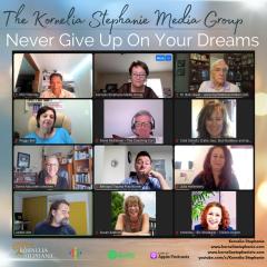 The Kornelia Stephanie Show: Never Give Up On Your Dreams 