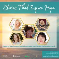 The Kornelia Stephanie Show: Stories That Inspire Hope with Kornelia Stephanie and Friends