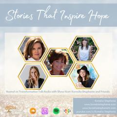 The Kornelia Stephanie Show: Stories That Inspire Hope with Kornelia Stephanie and Friends
