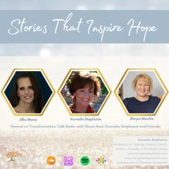 The Kornelia Stephanie Show: Stories That Inspire Hope with Kornelia Stephanie and Friends