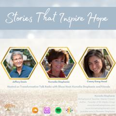 The Kornelia Stephanie Show: Stories That Inspire Hope with Kornelia Stephanie and Friends