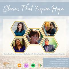 The Kornelia Stephanie Show: Stories That Inspire Hope with Kornelia Stephanie and Friends