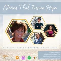 The Kornelia Stephanie Show: Stories That Inspire Hope with Kornelia Stephanie and Friends