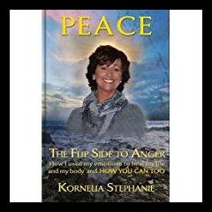 The Kornelia Stephanie Show: The Top 3 Ways for Creating Inner Peace claiming your spiritual power in the "Midst of Turmoil"&nbsp;
