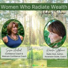 The Kornelia Stephanie Show: Women Who Radiate Wealth Podcast with Kornelia Stephanie and Susan Axelrod