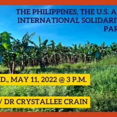 US with Dr. Crystallee Crain: Critical Conversations On the Challenges and Opportunities of Our Times: The Philippines, the U.S. and International Solidarity with Dr Crystallee Crain