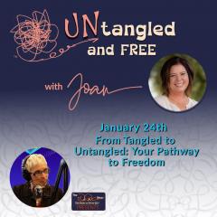 From tangled to untangled - your pathway to freedom with joan and dr pat baccili