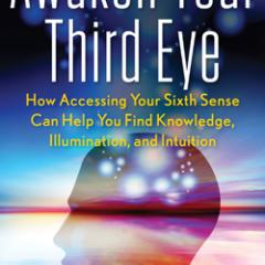 Voices of Women with Host Kris Steinnes: Awaken Your Third Eye with Susan Shumsky, DD