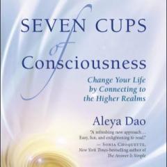 We Carry the Light with Host Dr. Susan Allison: Seven Cups of Consciousness with Aleya Dao