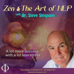 Zen & The Art of NLP with Dr. Stephen Simpson: A lot more success with a lot less stress&trade;: The Power of Intuition